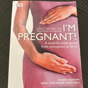 I’M PREGNANT! A week-by-week guide from conception to birth.